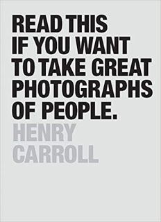 Download❤️eBook✔ Read This If You Want to Take Great Photographs of People: (Learn top photography t