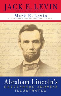 #eBOok by Jack E. Levin: Abraham Lincoln's Gettysburg Address Illustrated