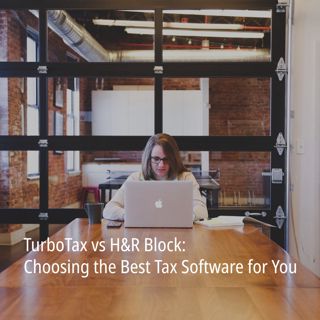 TurboTax vs H&R Block: Which Tax Filing Software is Right for You?