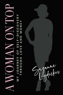 [EPUB] Download A Woman on Top: My Journey of Self-Discovery Through Love and Money