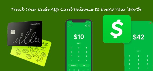 Track Your Cash App Card Balance to Know Your Worth