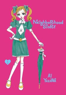 #Book by Ai Yazawa: Neighborhood Story, Vol. 1 (1)