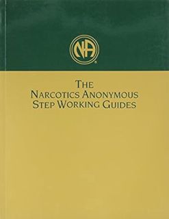 [READ Book Narcotics Anonymous Step Working Guides by NAWS (Author)]