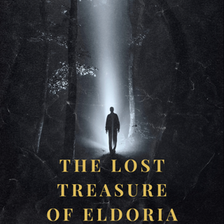 The Lost Treasure of Eldoria: A Journey Through Time