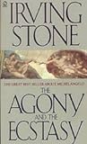 Read The Agony and the Ecstasy Author Irving Stone FREE [PDF]