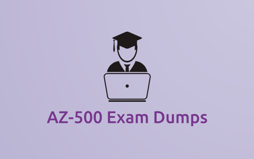AZ-500 Exam Dumps: All the Questions and Answers
