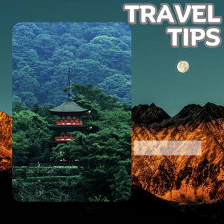 "Travel Tips: Making the Most of Your Wanderlust"