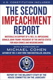 #eBOok by Majority Staff of the House Committee on the Judiciary: The Second Impeachment Report: