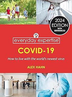 Read Everyday Expertise: COVID-19: How to live with the worldâ€™s newest virus (Everyday Expertise H