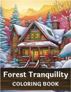 [EPUB] Download Forest Tranquility: A Nature Coloring Book for Adults | A Therapeutic Escape for Str