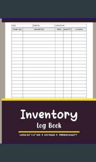 {PDF} 📚 Inventory Log Book: Efficient Inventory Logbook for Small Business & Personal Use, 100