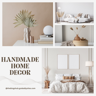 Handmade Home Decor: Transforming Spaces with Personalized Touches
