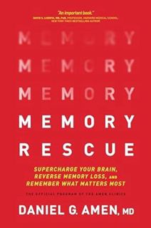 [READ Book Memory Rescue: Supercharge Your Brain, Reverse Memory Loss, and Remember What Matters Mos