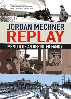 Read Replay: Memoir of an Uprooted Family Author Jordan Mechner FREE ...
