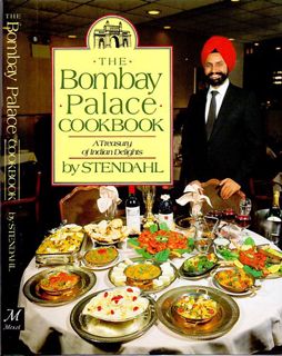 Olvasni [PDF] The Bombay Palace cookbook (a treasury of Indian delights)