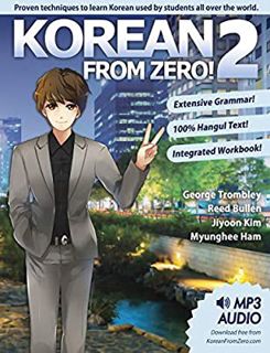 Read Korean From Zero! 2: Continue Mastering the Korean Language with Integrated Workbook and Online