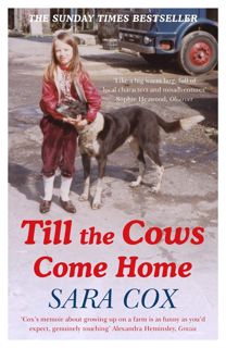 Read [PDF] Till the Cows Come Home Author Sara Cox FREE [Book] Full