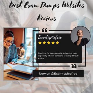 Exam Dumps Websites Review: Ensuring a Wise Study Resource Selection