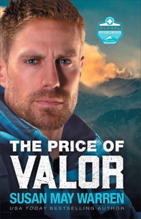 ( EPUB PDF)- DOWNLOAD The Price of Valor (Global Search and Rescue Book #3) pdf