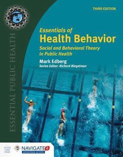 Read Essentials of Health Behavior: Social and Behavioral Theory in Public Health (Essential Public