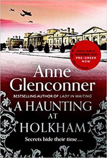 Discover  A Haunting at Holkham Author Anne Glenconner FREE [Book] Free