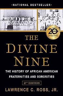 [READ] [PDF EBOOK EPUB KINDLE] The Divine Nine: The History of African American Fraternities and So