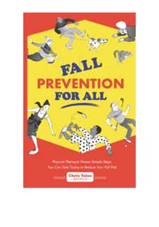 #eBOok by : FALL PREVENTION FOR ALL: Physical Therapist Shares Simple Steps You Can Take Today to Re