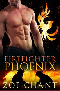 ((P.D.F))^^ Firefighter Phoenix (Fire & Rescue Shifters Book 7) epub