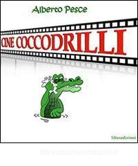 Download (PDF) Cine coccodrilli