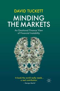 PDF Read Minding the Markets: An Emotional Finance View of Financial Instability [KINDLE