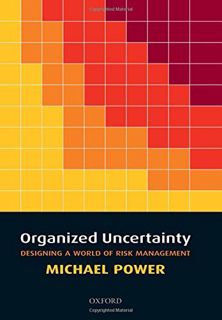 PDF [Book] Organized Uncertainty: Designing a World of Risk Management [KINDLE]