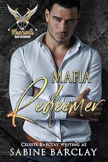[Amazon.com] Mafia Redeemer (The Mancinelli Brotherhood Book 5) by Sabine Barclay (Author)