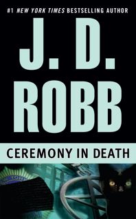 (^PDF KINDLE)- READ Ceremony in Death (In Death  Book 5) '[Full_Books]'