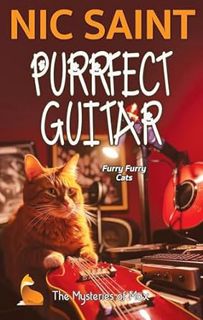 [READ Book Purrfect Guitar (The Mysteries of Max Book 80) by Nic Saint (Author)]
