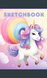 {ebook} 🌟 Sketchbook design with Cute Unicorn: Perfect for sketching, drawing and creative dood
