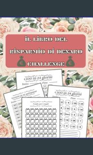 Read Pdf] ⚡ iIl Libro del Risparmio di Denaro Challenge: Risparmia in Modo  Semplice e Diverten by janiyahlizeth