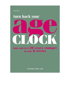 #Book by : Turn Back Your Age Clock: Look and Feel 20 Years Younger in Only 8 Weeks