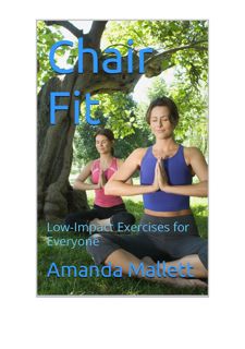#Book by : Chair Fit: Low-Impact Exercises for Everyone