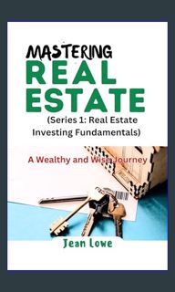 $$EBOOK 📖 REAL ESTATE MASTERY (REAL ESTATE INVESTING Book 1)     Kindle Edition EBOOK