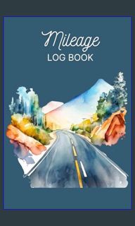 [Read Pdf] 📚 Mileage Log Book | Watercolor Hwy Cover     Paperback – November 20, 2023 pdf