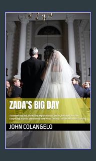 #^Ebook 📖 Zada's Big Day     Kindle Edition <(DOWNLOAD E.B.O.O.K.^)