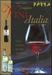 Scarica Epub I migliori vini d'Italia. Guida completa regione per regione