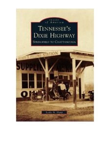 [Books] Download Tennessees Dixie Highway: Springfield to Chattanooga (Images of America) by  Free