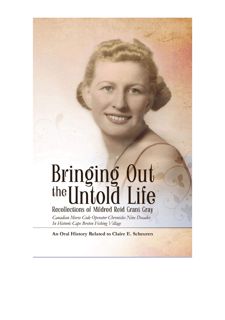 [Download [ebook]] Bringing Out The Untold Life: Recollections of Mildred Reid Grant Gray by  Full