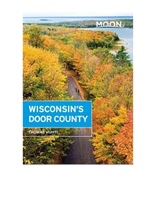 Read [PDF] Moon Wisconsins Door County (Travel Guide) by  Full Version