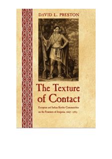 Read [PDF] The Texture of Contact: European and Indian Settler Communities on the Frontiers of Iroqu