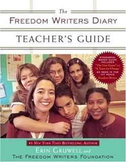 [ePUB] Donwload The Freedom Writers Diary Teacher's Guide BY: Erin Gruwell (Author),The Freedom Wri
