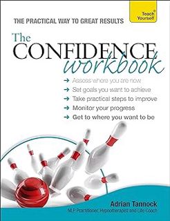 [PDF] Download The Confidence Workbook: Teach Yourself (Teach Yourself: Relationships & Self-Help)