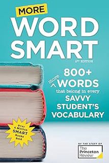 [ePUB] Donwload More Word Smart, 2nd Edition: 800+ More Words That Belong in Every Savvy Student's