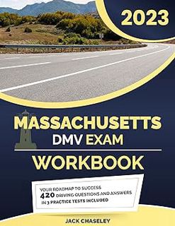 [PDF] Download Massachusetts DMV Exam Workbook: Your Roadmap to Success | 420 Driving Questions and